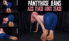 Pantyhose Jeans Ass Tease Foot Tease - mp4
