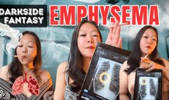 DARKSIDE Smoking Asian Emphysema Fantasy: Coughs, Chest Pain & Lung X-Rays