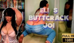 Eli's Butt-crack JOI