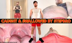 CAUGHT & SWALLOWED BY STEPBRO