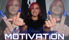 “Middle Finger Motivation” [FEMDOM]