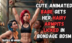 Spunky red haired Sexy animated alt babe gets her gorgeous stubbly hairy toned armpits licked by two kinky fetish girls in BDSM Bondage