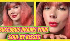 Succubus Drains Your Soul by Kisses Launching