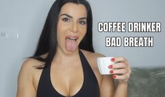 Coffee drinker bad breath - OnlyVanessa