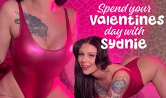 Spend your valentines day with Sydnie !