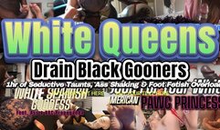 White Queens Drain Black Gooners 1hr of Seductive Taunts Ass Shaking Foot Fetish Overload Ft Leyla Hardy Miss AATT Miss Fairtrade Feet Arched Princessxoxo & Elitefeetstreet - 1080p