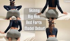 Skinny with Big Ass Stinky Farts Model Debut !