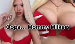 Oopsâ€¦ Mommy Milkers