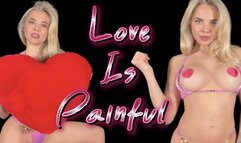 Love is Painful