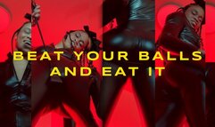 Beat Your Balls And Eat It- Ebony Femdom Goddess Rosie Reed CBT And Cum Eating Instruction Domination POV- 1080p HD