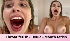 Throat fetish - Uvula - Mouth fetish - Tongue - Teeth