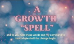 A Growth "Spell" (audio only mp4)