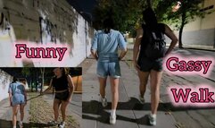 Funny Gassy Walk