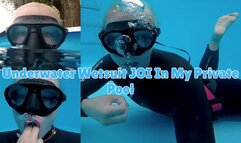 Underwater Wetsuit JOI In My Private Pool - MP4