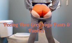 Peeing Through Grey Yoga Pants & Panties on the Toilet