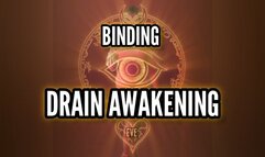 Drain Awakening. Level 2: BINDING (FinDom Wallet Draining)