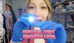 PHYSICAL EXAM WITH NURSE LUNA Watch Nurse Luna glove up in her blue nitrile XS nitrile gloves wearing her bubble gum pink uniform scrubs and give you a A thorough exam, checking your BP, heart and longs and more!