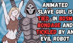 Tickling Dungeon slave girl tied in a dark dungeon as an evil robotic device tickles her belly and armpits as she struggles in BDSM bondage fetish