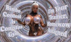 Bimbo Content Is Cognitive Gym. I'm Your Trainer. Homework Assigned