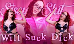 Sissy Slut WILL Suck Dicks – Bisexual Dick Sucking Encouragement Feminization by Goddess Nikki Kit