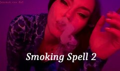 Smoking Spell 2
