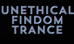 UNETHICAL FINDOM MIND CONTROL LOOP