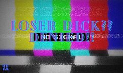 LOSER DICK DENIED
