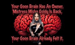 Your Goon Brain Have An Owner.