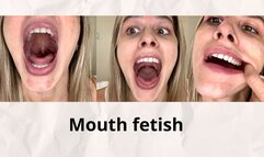 Mouth fetish - Exploring my mouth