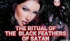 THE RITUAL OF THE BLACK FEATHERS OF SATAN