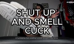 Shut Up and Smell cuck 4K