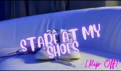 “Stare At My Shoes” [Ripoff]