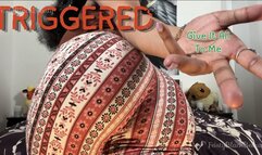 TRIGGERED: Ebony Ass Findom Drain 4K