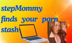 stepMOMMY finds your porn stash!