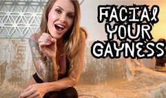 Facial Your Gayness