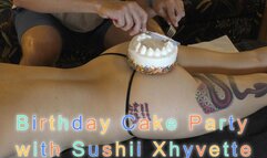 Birthday Cake Party with Sushii Xhyvette's Booty
