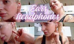Ear fetish with headphones