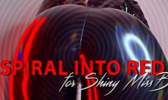 Spiral in to red for Shiny MissB!