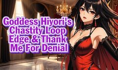 Goddess Hiyori's Chastity Loop – Edge & Thank Me For Denial