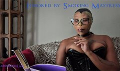 Ignored by Smoking Mastress