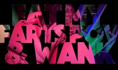 Eat My Farts POV And Wank