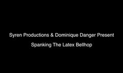 Spanking The Latex Bellhop (720p)