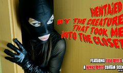 HENTAIED BY THE CREATURE THAT TOOK ME INTO THE CLOSET by BONDAGE KINK sexy burglar is mesmerized and dragged into the darkness to have and epic fuck with a creature (1080p)
