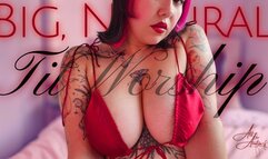 Big, Natural Tit Worship
