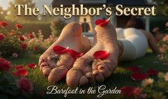 Foot Fetish Story - Secret Obsession With My Barefoot Neighbor's Dirty Garden Feet - Toes & Soles Tease