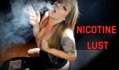 Nicotine Lust