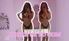 YOU DONT DESERVE TO CUM (AUDIO ONLY)