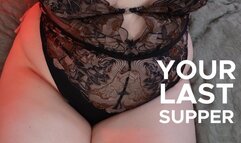 YOUR LAST SUPPER - VORE FETISH FANTASY POV 4K