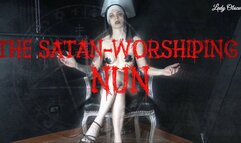 THE SATAN-WHORSHIPING NUN