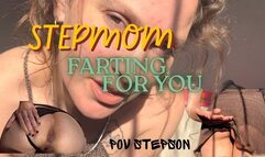 Stepmom farting for you